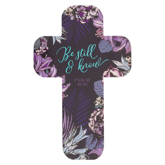 Cross Bookmark Be Still & Know Ps. 46:10